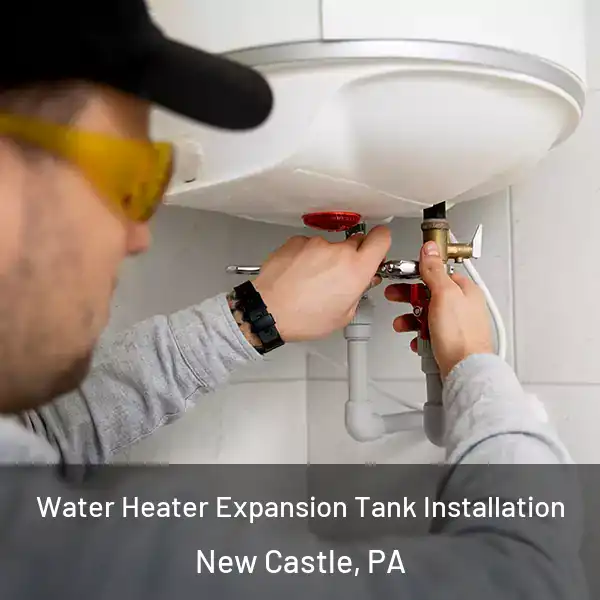  Water Heater Expansion Tank Installation New Castle, PA